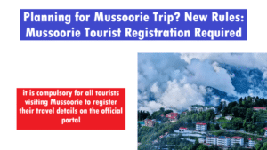 Mussoorie Tourist Registration