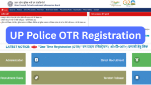 UP Police OTR Registration